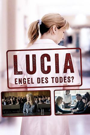 Lucia - Engel des Todes? - Foto: TMDB