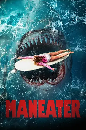 Maneater - Foto: TMDB