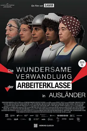 Die wundersame Verwandlung der Arbeiterklasse in Ausländer - Foto: TMDB