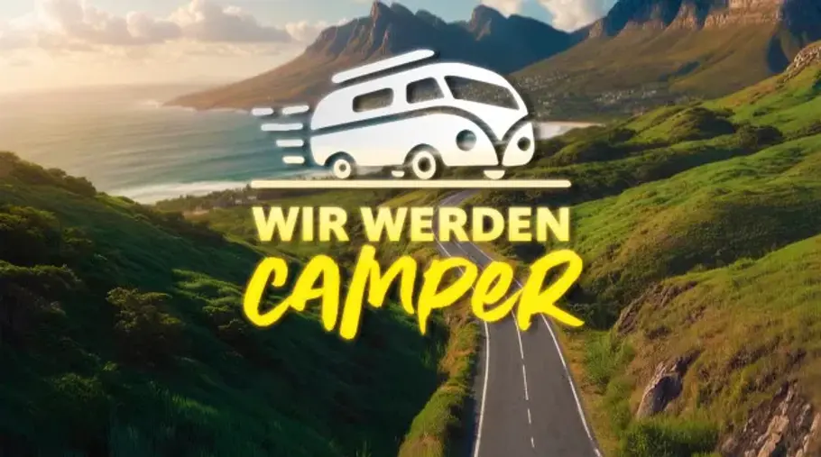 Wir werden Camper!