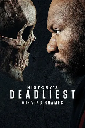 History's Deadliest with Ving Rhames - Foto: TMDB History's Deadliest with Ving Rhames - Foto: TMDB