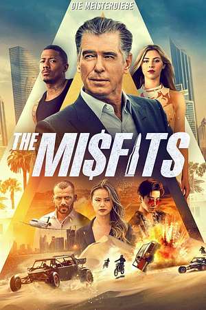 The Misfits - Die Meisterdiebe - Foto: TMDB