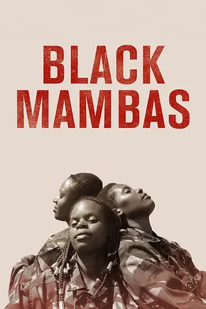 Black Mambas - Foto: TMDB Black Mambas - Foto: TMDB