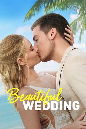 Beautiful Wedding - Foto: TMDB