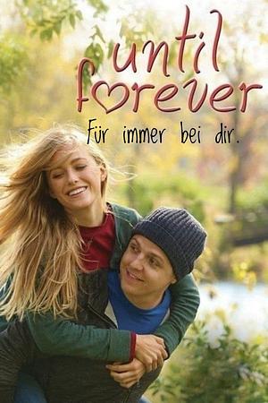 Until Forever - Für immer bei dir - Foto: TMDB