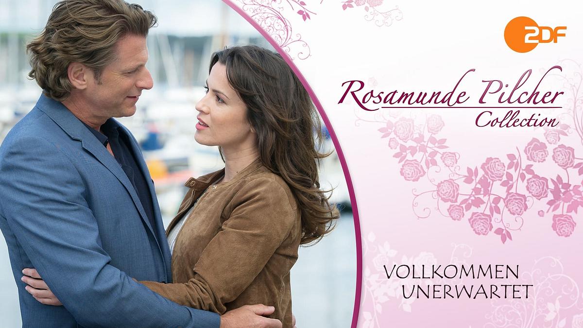 Rosamunde Pilcher: Vollkommen unerwartet Rosamunde Pilcher: Vollkommen unerwartet