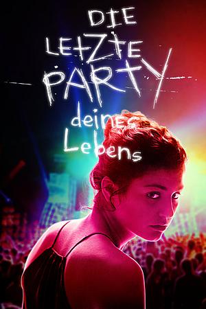 Die letzte Party deines Lebens - Foto: TMDB