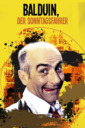 Balduin, der Sonntagsfahrer - Foto: TMDB