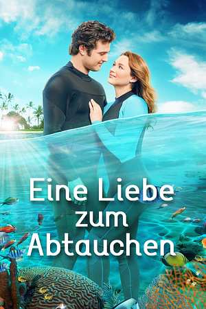 Eine Liebe zum Abtauchen - Foto: TMDB