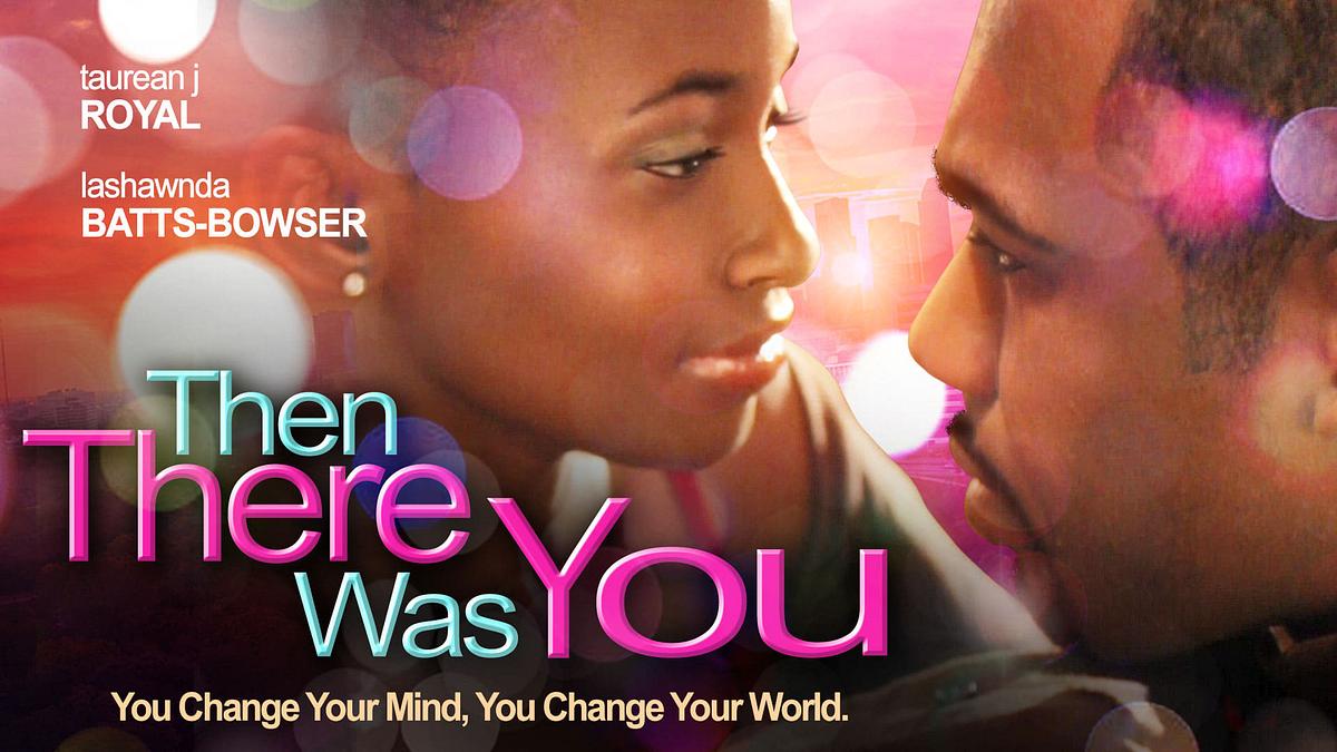 Then There Was You