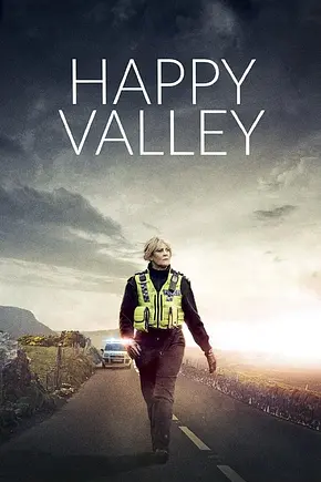 Happy Valley - In einer kleinen Stadt - Foto: TMDB