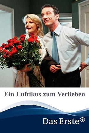Ein Luftikus zum Verlieben - Foto: TMDB