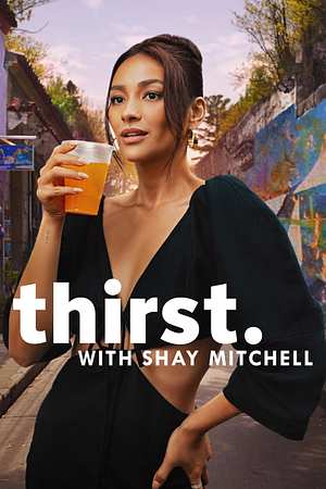 Thirst with Shay Mitchell - Foto: TMDB
