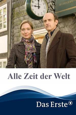 Alle Zeit der Welt - Foto: TMDB