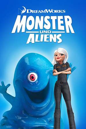 Monster und Aliens - Foto: TMDB