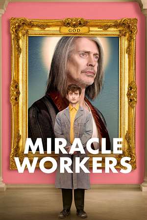 Miracle Workers - Foto: TMDB