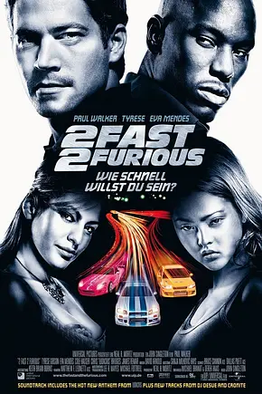 2 Fast 2 Furious - Foto: TMDB 2 Fast 2 Furious - Foto: TMDB