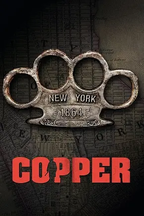 Copper - Justice is brutal - Foto: TMDB Copper - Justice is brutal - Foto: TMDB