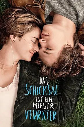 Das Schicksal ist ein mieser Verräter - Foto: TMDB Das Schicksal ist ein mieser Verräter - Foto: TMDB