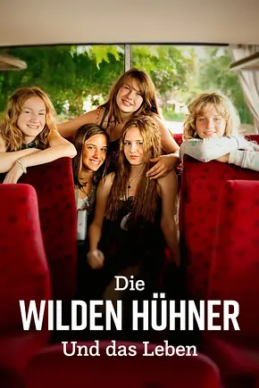 Die Wilden Hühner und das Leben - Foto: TMDB Die Wilden Hühner und das Leben - Foto: TMDB