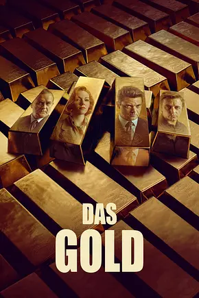Das Gold - Foto: TMDB