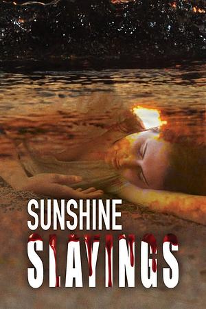 Sunshine Slayings - Killer im Urlaub - Foto: TMDB