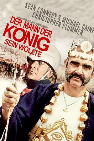 Der Mann, der König sein wollte - Foto: TMDB